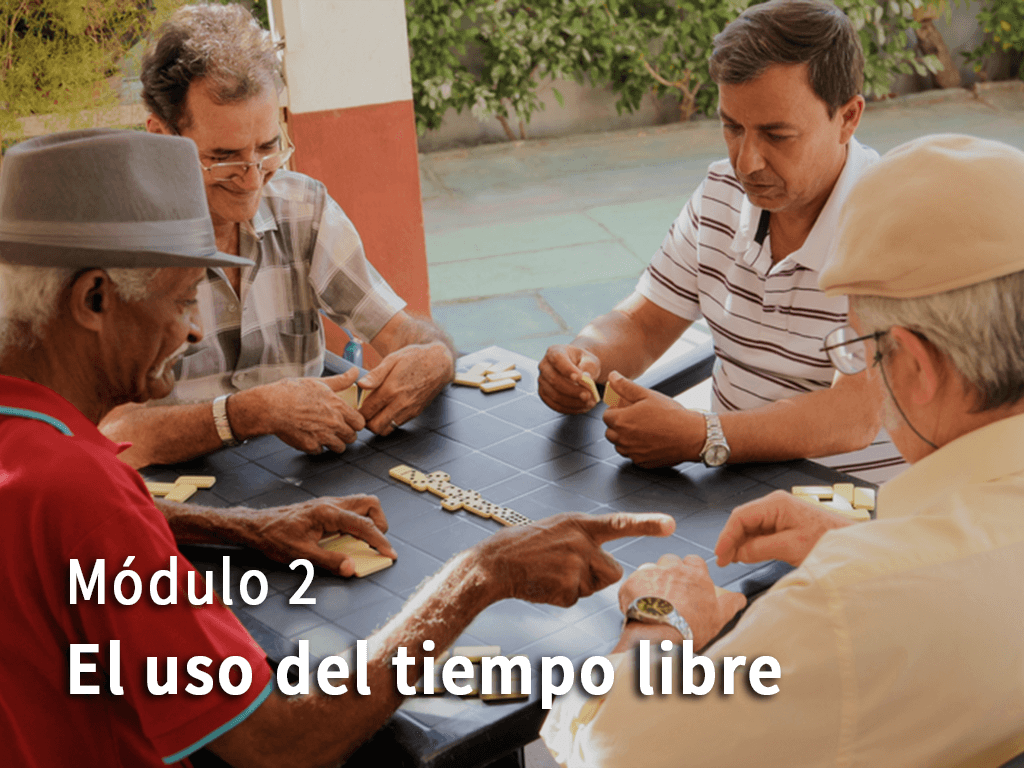 Módulo 2, El uso del tiempo libre